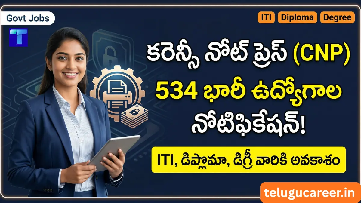 Currency Note Press Recruitment 2026 telugu
