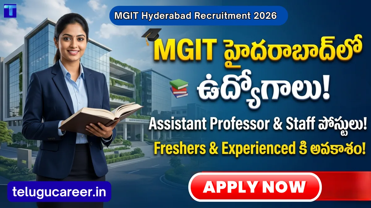 MGIT Hyderabad Recruitment