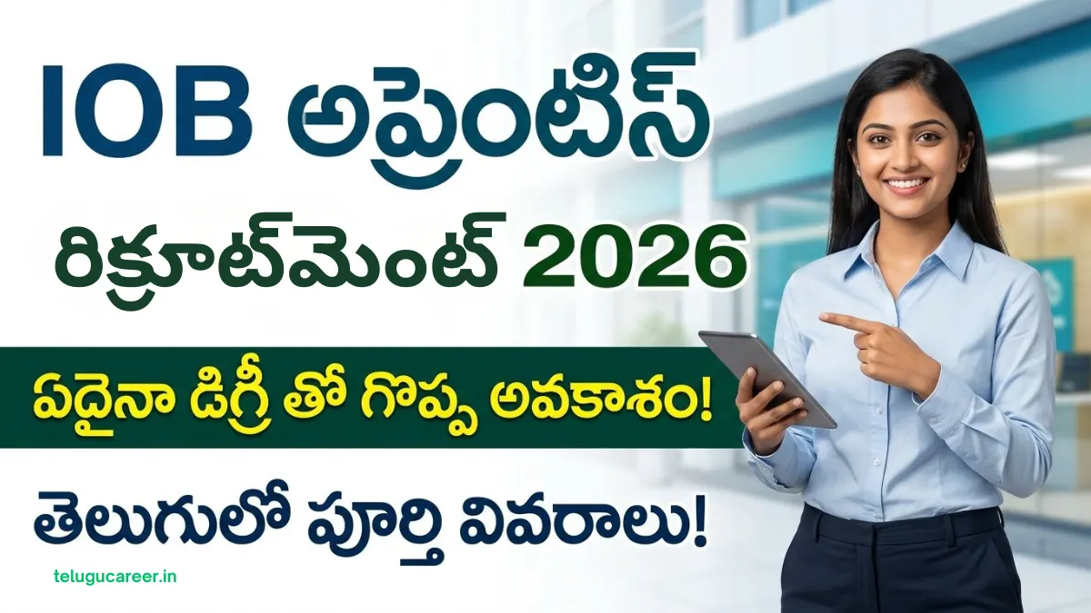 IOB Apprentice Recruitment telugu