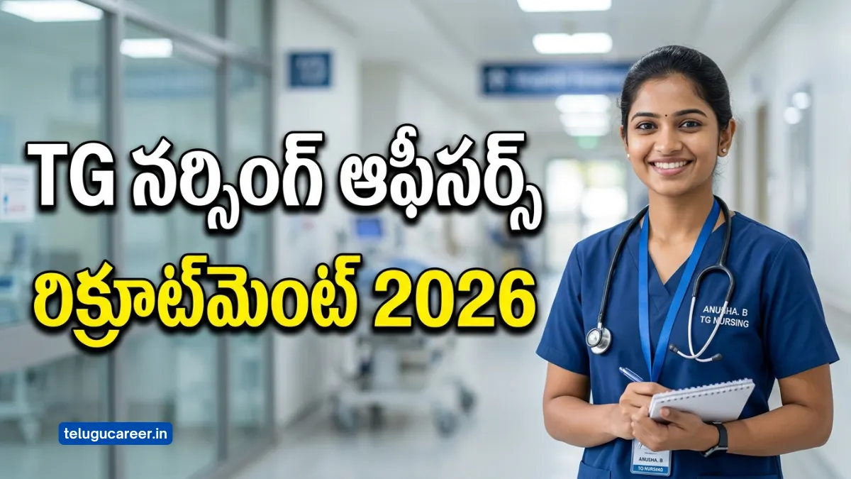 TG Nursing Officers recruitment